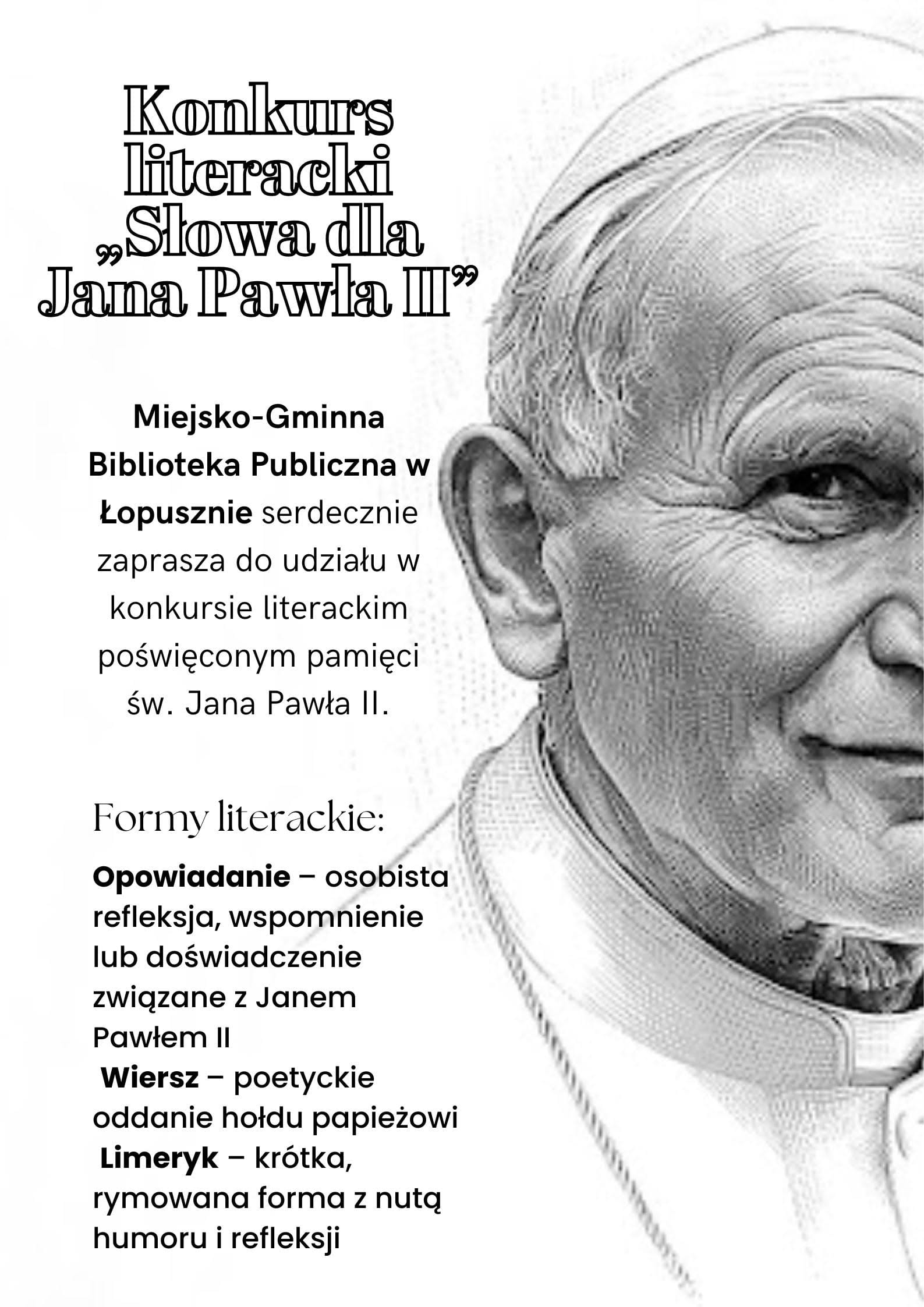 Zdjęcie do wpisu: Konkurs literacki "Słowa dla Jana Pawła II"