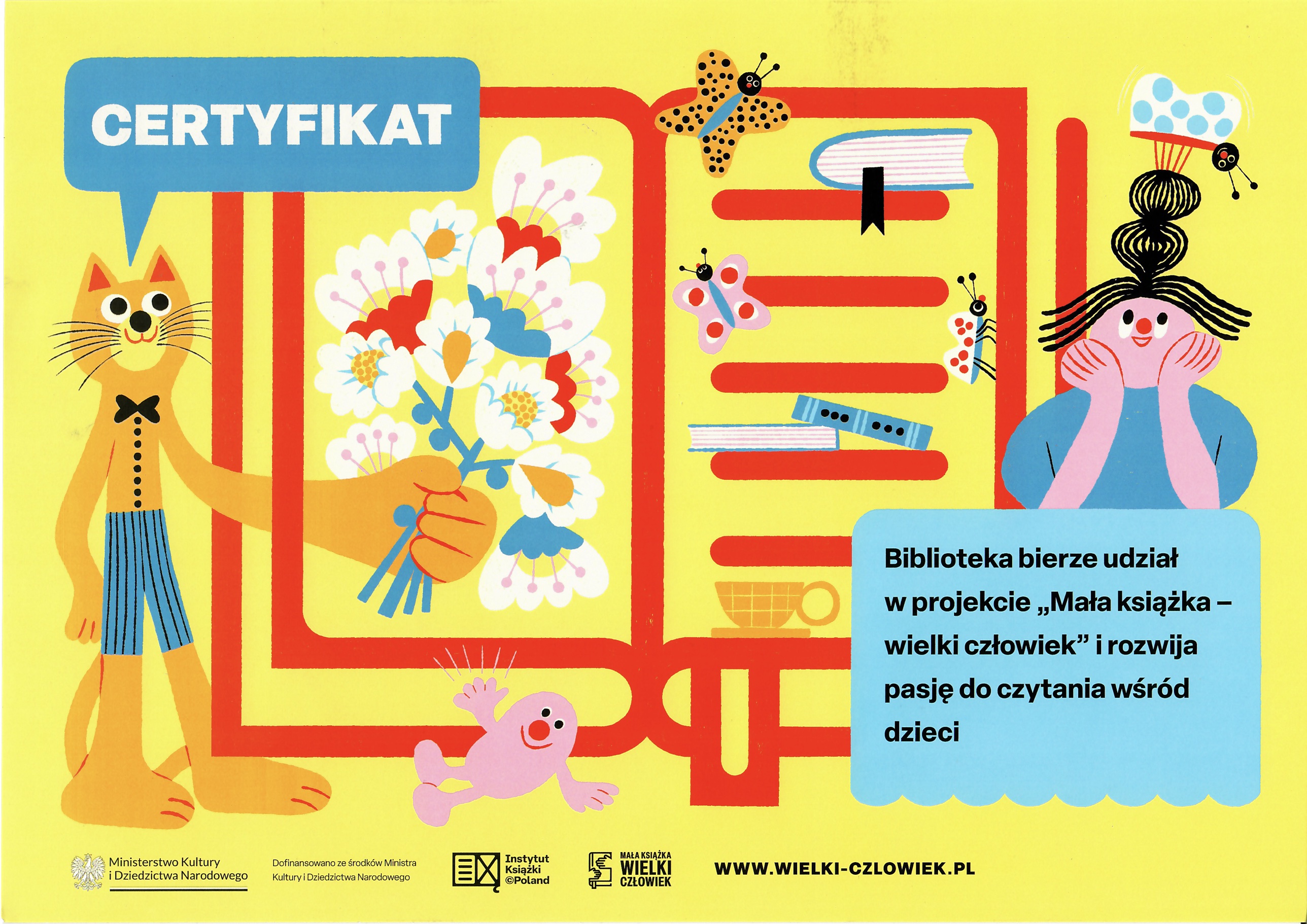 Kolorowy certyfikat z ilustracją kota z bukietem kwiatów i otwartej książki, z napisem „Biblioteka bierze udział w projekcie Mała książka – wielki człowiek i rozwija pasję do czytania wśród dzieci”.